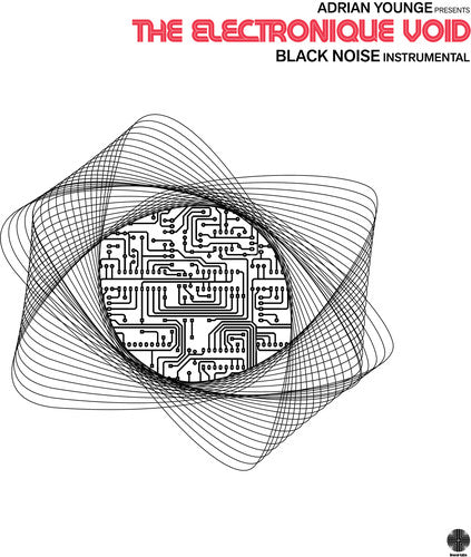 ADRIAN YOUNGE PRESENTS - ELECTRONIQUE VOID: BLACK NOISE INSTRUMENTALS - RECORD