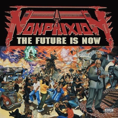 NON PHIXION - FUTURE IS NOW - RECORD