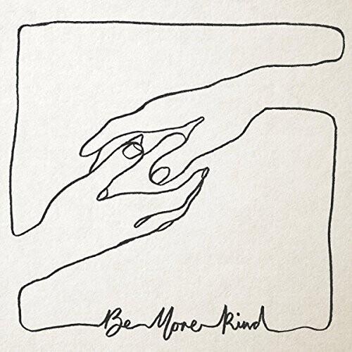 TURNER,FRANK - BE MORE KIND - RECORD