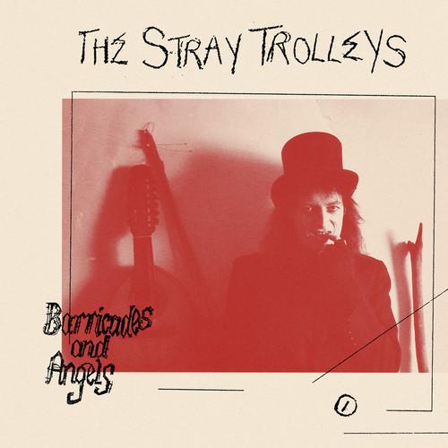 STRAY TROLLEYS - BARRICADES & ANGELS - RECORD