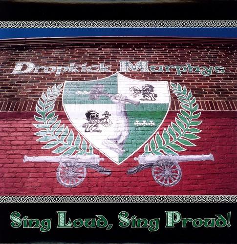 DROPKICK MURPHYS - SING LOUD SING PROUD - RECORD