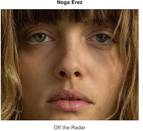 EREZ,NOGA - OFF THE RADAR - RECORD