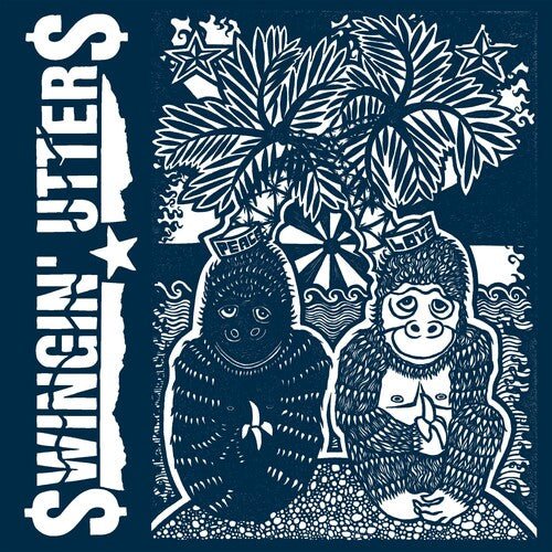SWINGIN' UTTERS - PEACE & LOVE - RECORD