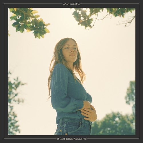 ST. LOUIS,ANNA - IF ONLY THERE WAS A RIVER - RECORD