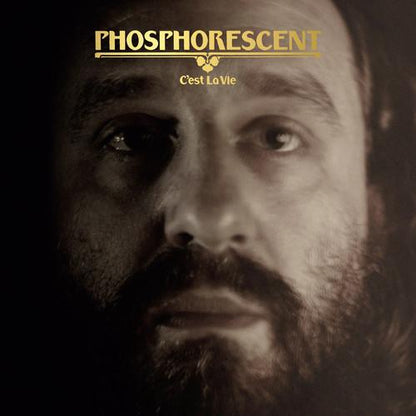 PHOSPHORESCENT - C'EST LA VIE - RECORD