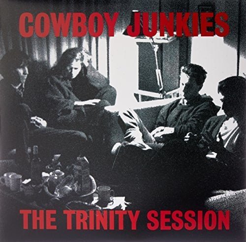 COWBOY JUNKIES - TRINITY SESSION - RECORD