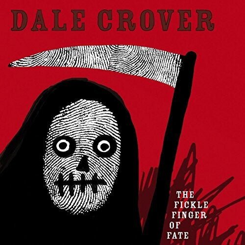 CROVER,DALE - FICKLE FINGER OF FATE - RECORD