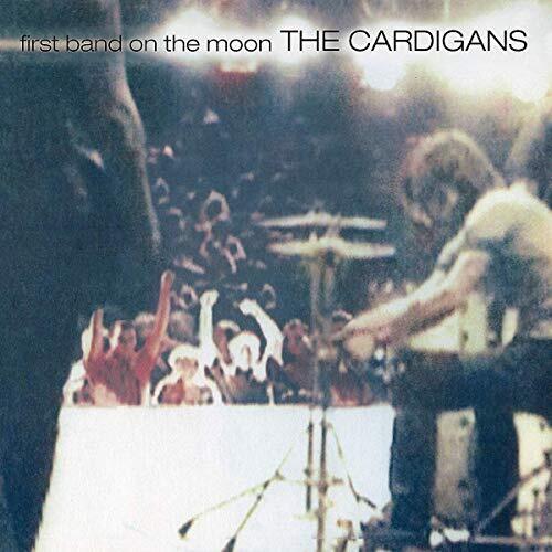 CARDIGANS - FIRST BAND ON THE MOON - RECORD