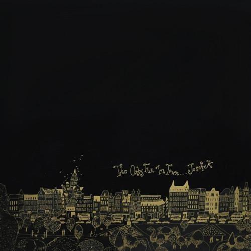 JOSEF K - ONLY FUN IN TOWN - RECORD