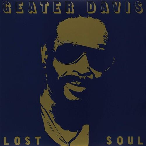 DAVIS,GEATER - LOST SOUL - RECORD
