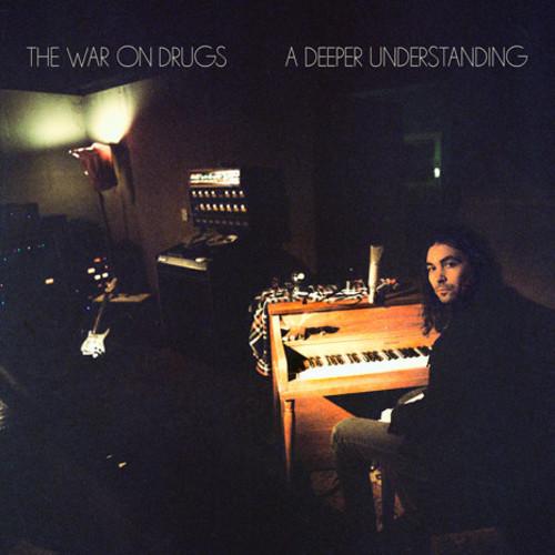 WAR ON DRUGS - DEEPER UNDERSTANDING - RECORD