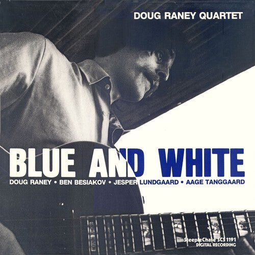 DOUG,RANEY - BLUE & WHITE - RECORD