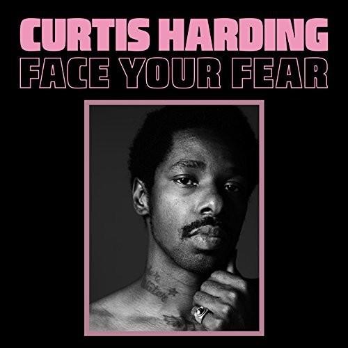 HARDING,CURTIS - FACE YOUR FEAR - RECORD