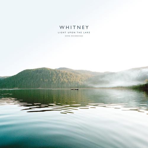 WHITNEY - LIGHT UPON THE LAKE: DEMO RECORDINGS - RECORD