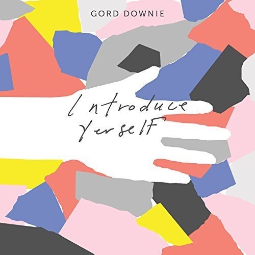 DOWNIE,GORD - INTRODUCE YERSELF - RECORD