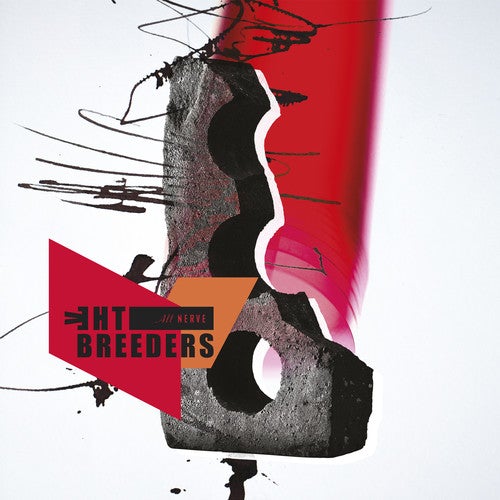 BREEDERS - ALL NERVE - RECORD