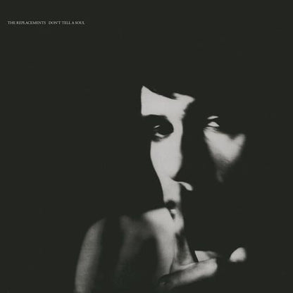 REPLACEMENTS - DON'T TELL A SOUL - RECORD