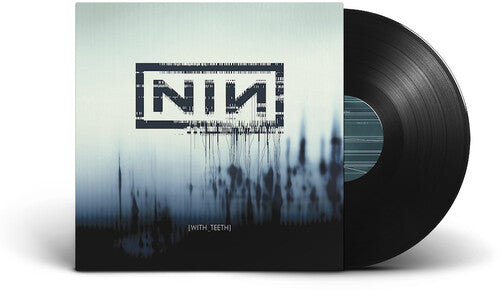 NINE INCH NAILS - WITH TEETH - RECORD