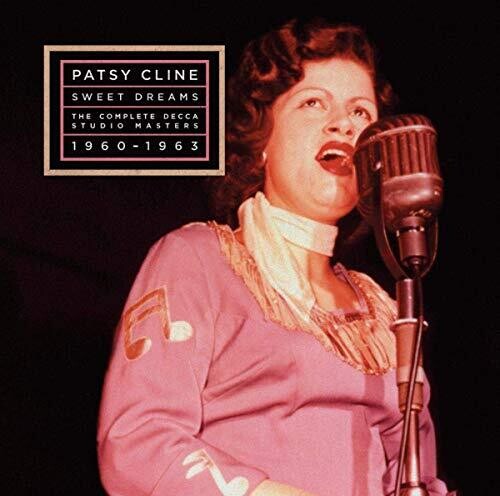 CLINE,PATSY - SWEET DREAMS: THE COMPLETE DECCA MASTERS 1960-1963 - RECORD