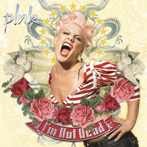 PINK - I'M NOT DEAD - RECORD