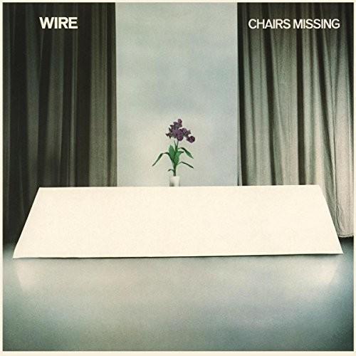 WIRE - CHAIRS MISSING - RECORD