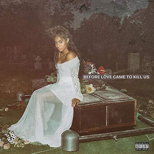 REYEZ,JESSIE - BEFORE LOVE CAME TO KILL US - RECORD