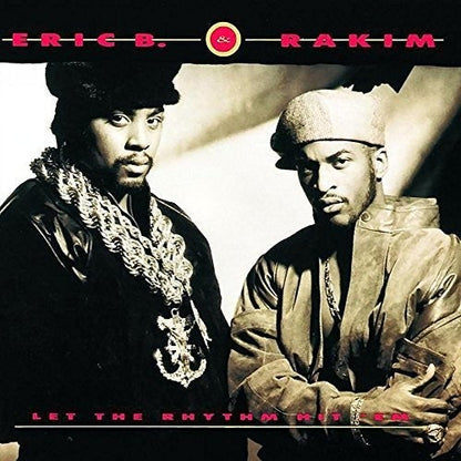 ERIC B & RAKIM - LET THE RHYTHM HIT EM - RECORD