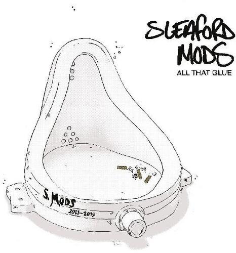SLEAFORD MODS - ALL THAT GLUE - RECORD