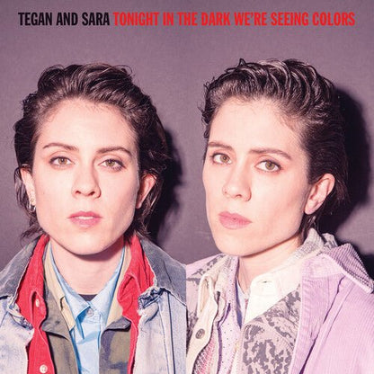 TEGAN & SARA - TONIGHT IN THE DARK - RECORD