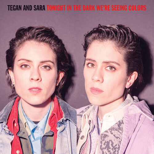 TEGAN & SARA - TONIGHT IN THE DARK - RECORD