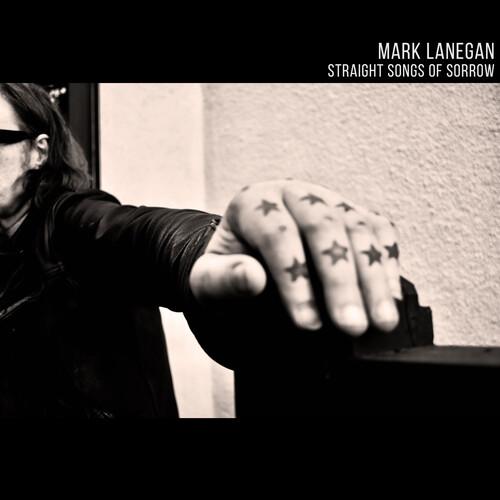 LANEGAN,MARK - STRAIGHT SONGS OF SORROW - RECORD