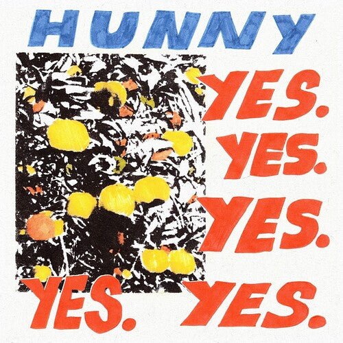 HUNNY - YES. YES. YES. YES. YES. - RECORD