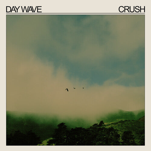 DAY WAVE - CRUSH - RECORD