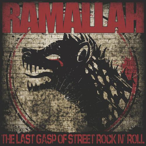 RAMALLAH - LAST GASP OF STREET ROCK N' ROLL - RECORD