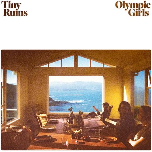 TINY RUINS - OLYMPIC GIRLS - RECORD