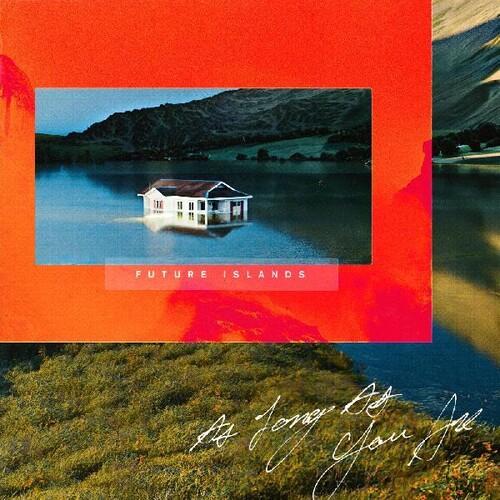 FUTURE ISLANDS - AS LONG AS YOU ARE - RECORD