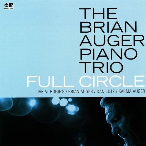 BRIAN AUGER PIANO TRIO - FULL CIRCLE - LIVE AT BOGIE'S - RECORD
