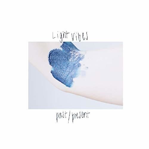 LIGHT VIBES - PAST / PRESENT - RECORD