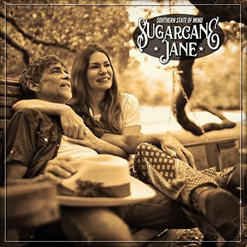 SUGARCANE JANE - SOUTHERN STATE OF MIND - RECORD