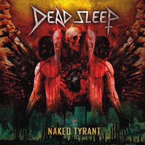 DEAD SLEEP - NAKED TYRANT (BLACK VINYL) - RECORD