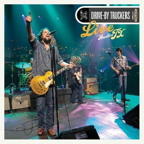 DRIVE-BY TRUCKERS - LIVE FROM AUSTIN TX - RECORD