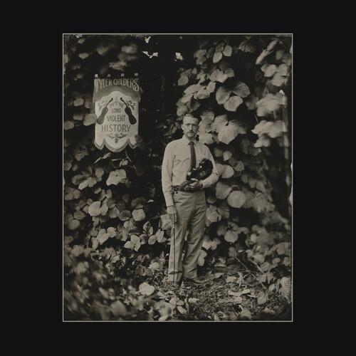 CHILDERS,TYLER - LONG VIOLENT HISTORY - RECORD