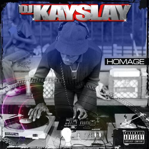 DJ KAY SLAY - HOMAGE - RECORD