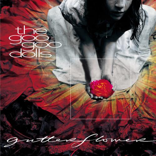 GOO GOO DOLLS - GUTTERFLOWER - RECORD