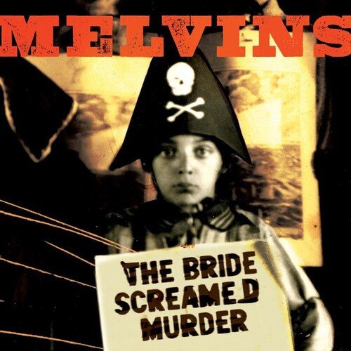 MELVINS - BRIDE SCREAMED MURDER - RECORD