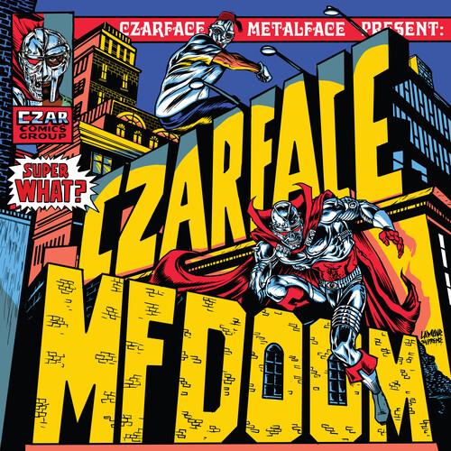 CZARFACE & MF DOOM - SUPER WHAT - RECORD
