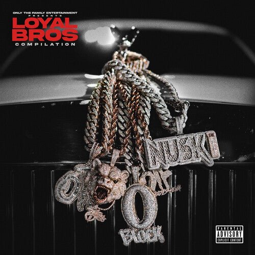 ONLY THE FAMILY - ONLY THE FAMILY - LIL DURK PRESENTS: LOYAL BROS - RECORD