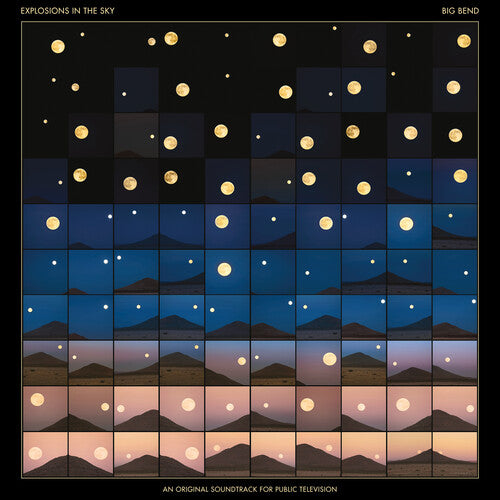EXPLOSIONS IN THE SKY - BIG BEND (ORIGINAL SOUNDTRACK FOR PUBLIC TV) (IEX) - RECORD