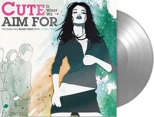 CUTE IS WHAT WE AIM FOR - SAME OLD BLOOD RUSH WITH A NEW TOUCH (FBR 25 ANIV) - RECORD