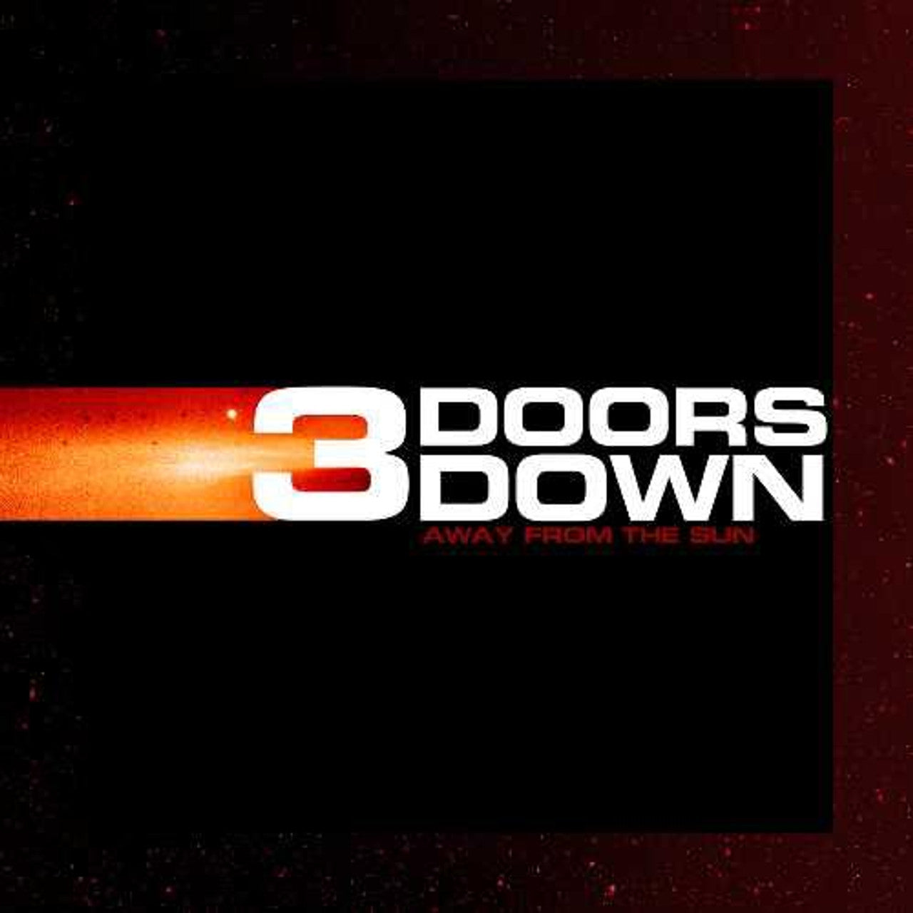 3 DOORS DOWN - AWAY FROM THE SUN - RECORD